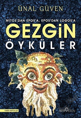 Gezgin Öyküler - Ünal Güven - Yediveren Yayınları - Fiyatı - Yorumları