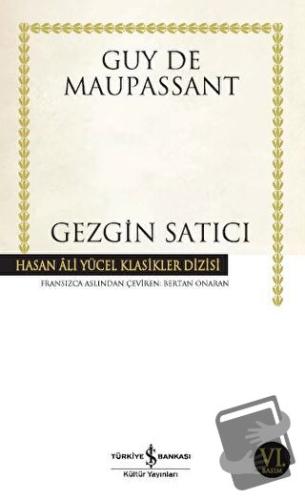 Gezgin Satıcı - Guy de Maupassant - İş Bankası Kültür Yayınları - Fiya