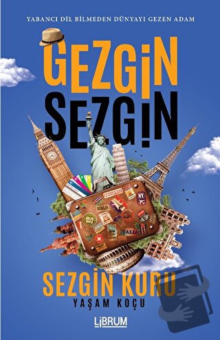 Gezgin Sezgin - Sezgin Kuru - Librum Kitap - Fiyatı - Yorumları - Satı