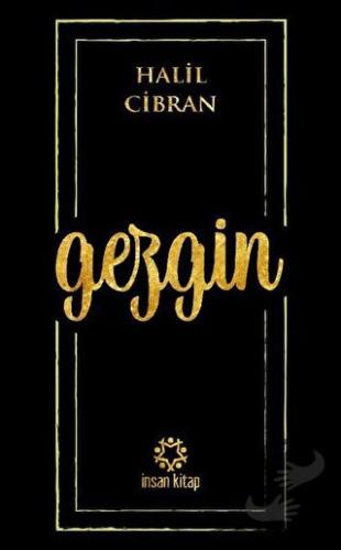 Gezgin - Halil Cibran - İnsan Kitap - Fiyatı - Yorumları - Satın Al