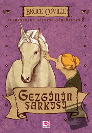 Gezgin'in Şarkısı - Bruce Coville - E Yayınları - Fiyatı - Yorumları -