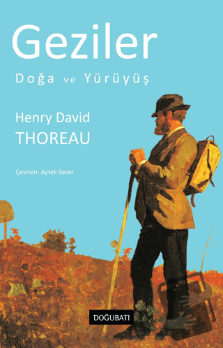 Geziler - Henry David Thoreau - Doğu Batı Yayınları - Fiyatı - Yorumla