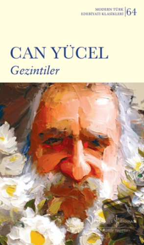 Gezintiler - Can Yücel - İş Bankası Kültür Yayınları - Fiyatı - Yoruml