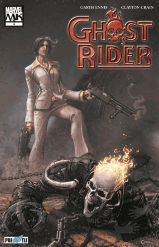 Ghost Rider: Lanetlenmeye Giden Yol - Bölüm 4 - Garth Ennis - Presstij