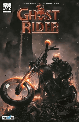 Ghost Rider: Lanetlenmeye Giden Yol - Bölüm 6 - Garth Ennis - Presstij