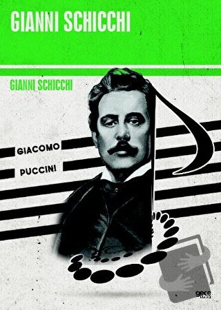 Gianni Schicchi - Giacomo Puccini - Gece Kitaplığı - Fiyatı - Yorumlar