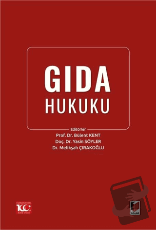 Gıda Hukuku - Bülent Kent - Adalet Yayınevi - Fiyatı - Yorumları - Sat