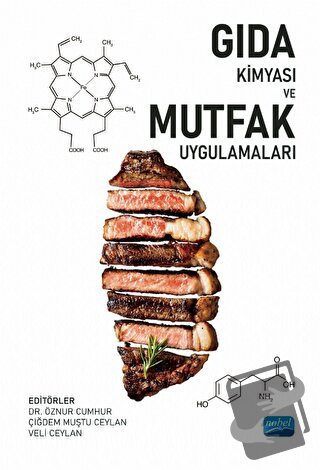 Gıda Kimyası ve Mutfak Uygulamaları - Kolektif - Nobel Akademik Yayınc