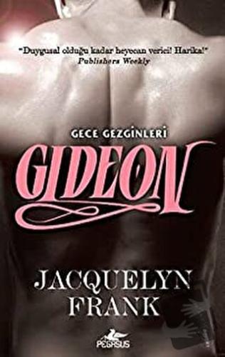 Gideon - Jacquelyn Frank - Pegasus Yayınları - Fiyatı - Yorumları - Sa