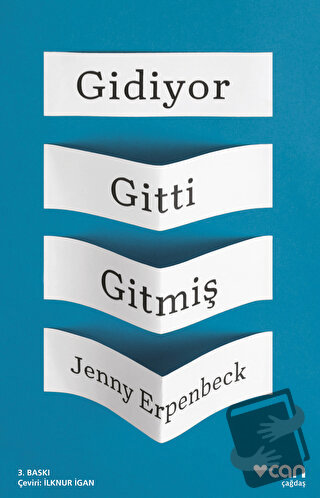 Gidiyor Gitti Gitmiş - Jenny Erpenbeck - Can Yayınları - Fiyatı - Yoru