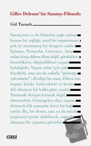 Gilles Deleuze'ün Sanatçı-Filozofu - Gül Turanlı - Çizgi Kitabevi Yayı