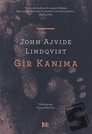 Gir Kanıma - John Ajvide Lindqvist - Delidolu - Fiyatı - Yorumları - S