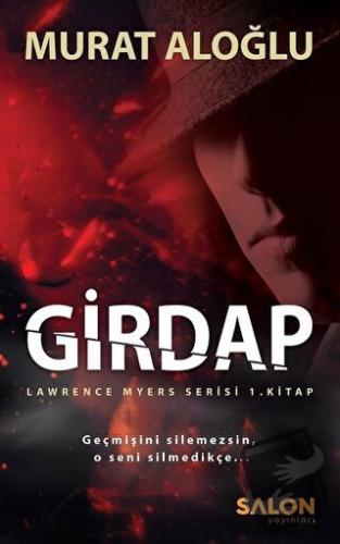 Girdap - Murat Aloğlu - Salon Yayınları - Fiyatı - Yorumları - Satın A