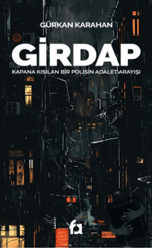 Girdap - Gürkan Karahan - Fa Yayınları - Fiyatı - Yorumları - Satın Al