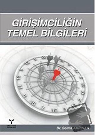 Girişimciliğin Temel Bilgileri - Selma Akpınar - Umuttepe Yayınları - 