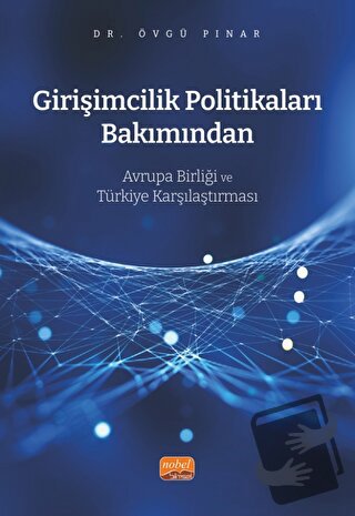 Girişimcilik Politikaları Bakımından Avrupa Birliği ve Türkiye Karşıla