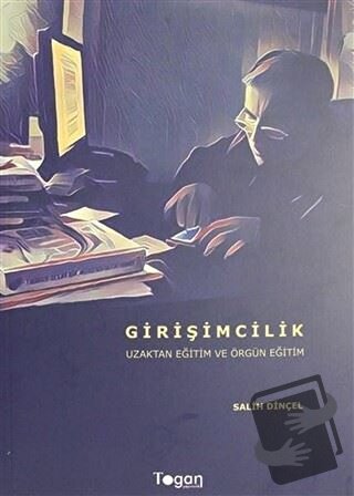 Girişimcilik - Salih Dinçel - Togan Yayıncılık - Fiyatı - Yorumları - 