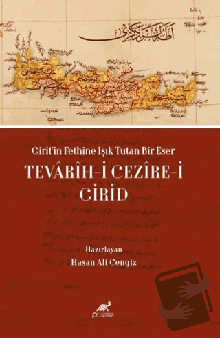 Girit’in Fethine Işık Tutan Bir Eser: Tevarih-i Cezire-i Girid - Kolek