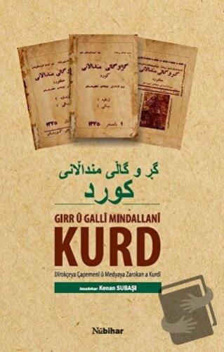 Gırr ü Galli Mindallani Kurd - Kenan Subaşı - Nubihar Yayınları - Fiya