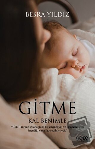 Gitme Kal Benimle - Besra Yıldız - Gece Kitaplığı - Fiyatı - Yorumları