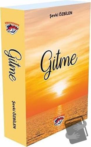 Gitme - Şevki Özbilen - Ergenekon - Fiyatı - Yorumları - Satın Al