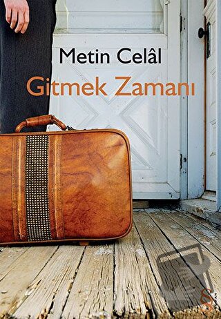 Gitmek Zamanı - Metin Celal - Everest Yayınları - Fiyatı - Yorumları -