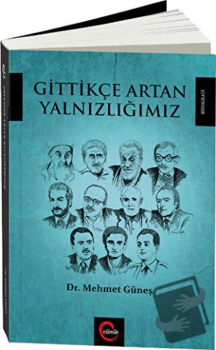 Gittikçe Artan Yalnızlığımız - Mehmet Güneş - Cümle Yayınları - Fiyatı