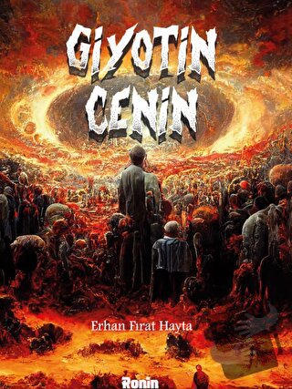 Giyotin Cenin - Erhan Fırat Hayta - Ronin Kitap - Fiyatı - Yorumları -