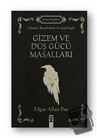 Gizem ve Düş Gücü Masalları (Ciltli) - Edgar Allan Poe - Dex Yayınevi 