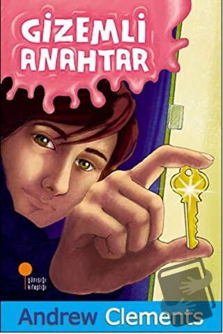 Gizemli Anahtar - Andrew Clements - Günışığı Kitaplığı - Fiyatı - Yoru