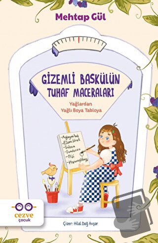 Gizemli Baskülün Tuhaf Maceraları - Mehtap Gül - Cezve Çocuk - Fiyatı 