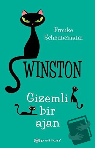 Gizemli Bir Ajan - Winston (Ciltli) - Frauke Scheunemann - Epsilon Yay