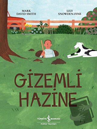 Gizemli Hazine - Mark David Smith - İş Bankası Kültür Yayınları - Fiya