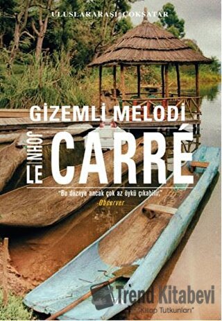 Gizemli Melodi - John Le Carre - Alfa Yayınları - Fiyatı - Yorumları -