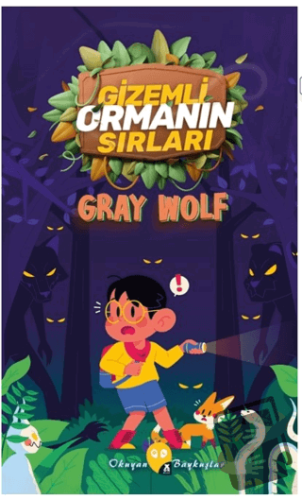 Gizemli Ormanın Sırları - Gray Wolf - X10 Kitap - Fiyatı - Yorumları -