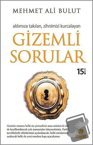 Gizemli Sorular - Mehmet Ali Bulut - Hayat Yayınları - Fiyatı - Yoruml