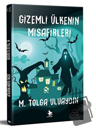 Gizemli Ülkenin Misafirleri - M. Tolga Uluaydın - Cadı Yayınları - Fiy