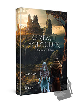 Gizemli Yolculuk - Hayri Arık - Kumran Yayınları - Fiyatı - Yorumları 