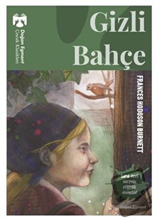 Gizli Bahçe - Frances Hodgson Burnett - Doğan Egmont Yayıncılık - Fiya