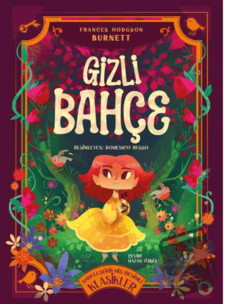 Gizli Bahçe - Frances Hodgson Burnett - Orenda - Fiyatı - Yorumları - 