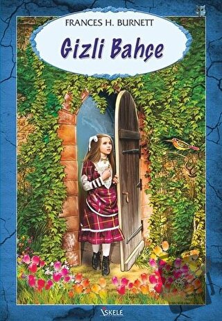 Gizli Bahçe - Frances Hodgson Burnett - Özyürek Yayınları - Fiyatı - Y