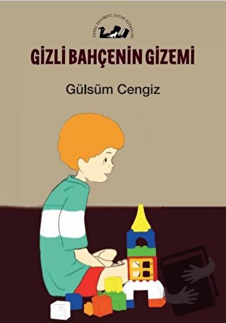 Gizli Bahçenin Gizemi - Gülsüm Cengiz - Öteki Yayınevi - Fiyatı - Yoru