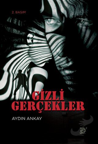 Gizli Gerçekler - Aydın Ankay - Ey Yayınları - Fiyatı - Yorumları - Sa