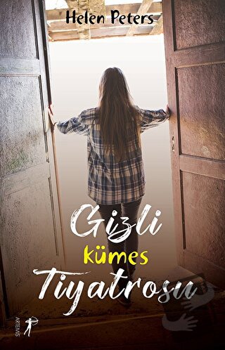 Gizli Kümes Tiyatrosu - Helen Peters - Artemis Yayınları - Fiyatı - Yo