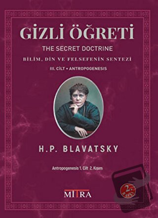 Gizli Öğreti 3. Cilt (The Secret Doctrine) - Helena Petrovna Blavatsky