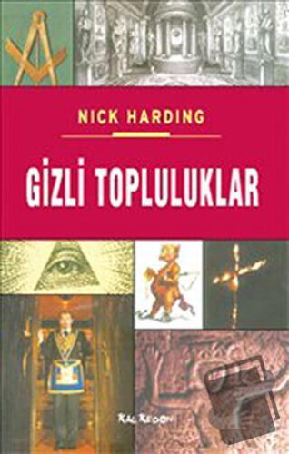 Gizli Topluluklar - Nick Harding - Kalkedon Yayıncılık - Fiyatı - Yoru