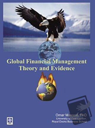 Glabol Financial Management Theory and Evidence - Omar Masood - Ekin B