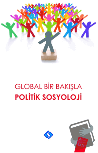 Global Bir Bakışla Politik Sosyoloji - Ali Yaşar Sarıbay - Sentez Yayı