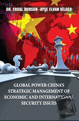 Global Power China’s Strategic Management Of Economic and Internaional