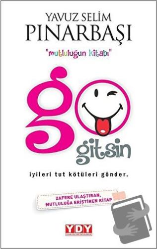 Go Gitsin - Yavuz Selim Pınarbaşı - YDY Yayınları - Fiyatı - Yorumları